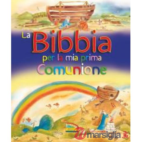 Bibbia per la mia Prima Comunione (La)