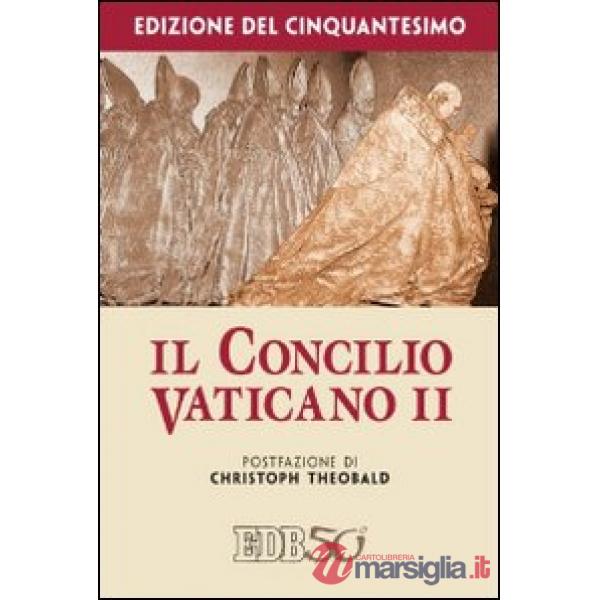 Concilio Vaticano II. Edizione del cinquantesimo (Il)