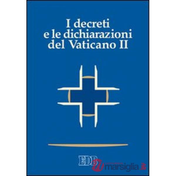 Decreti e le dichiarazioni del Vaticano II (I)