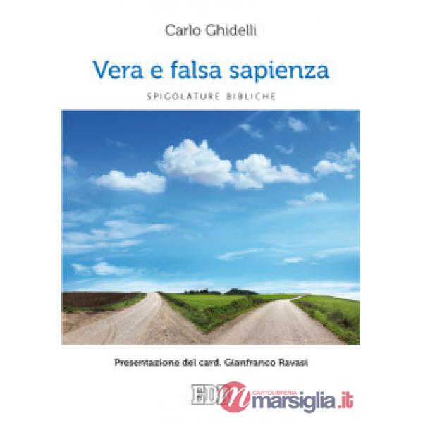 Vera e falsa sapienza. Spigolature bibliche