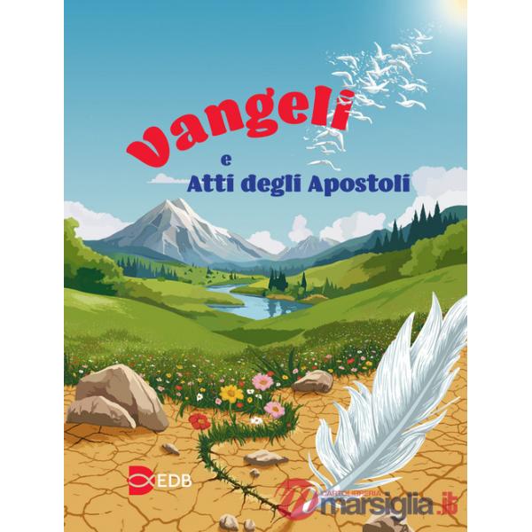Vangeli e Atti degli apostoli. Nuova ediz.