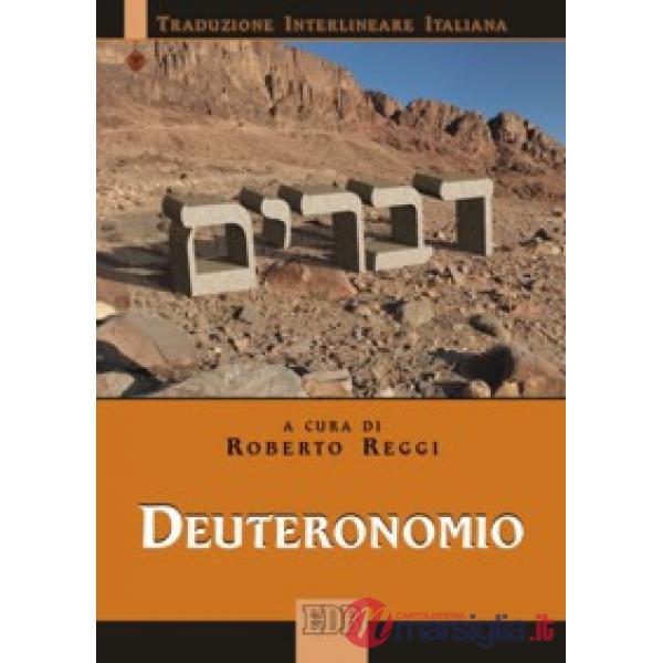Deuteronomio. Versione interlineare in italiano