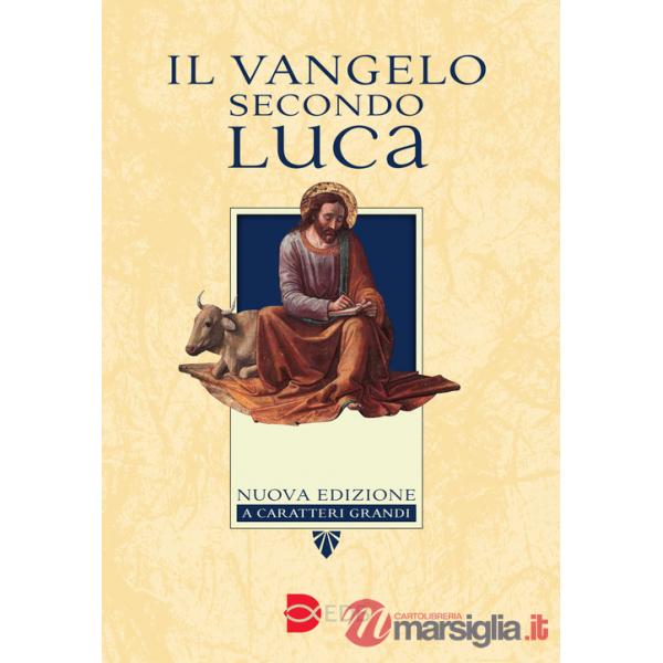 Vangelo secondo Luca. Ediz. a caratteri grandi (Il)