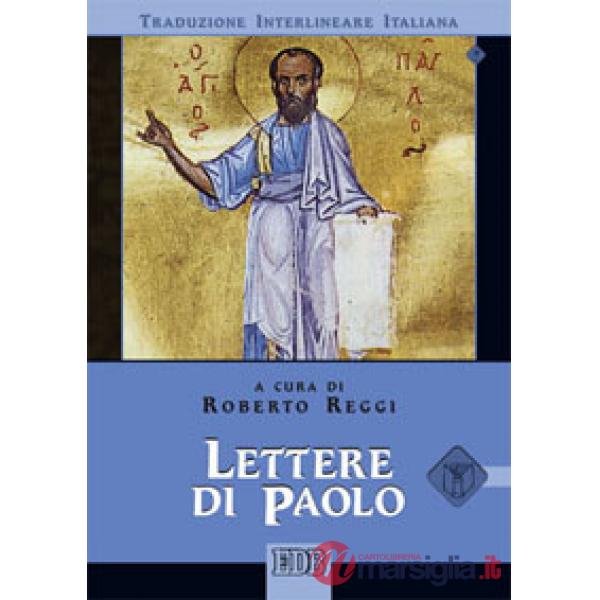 Lettere di Paolo. Versione interlineare in italiano