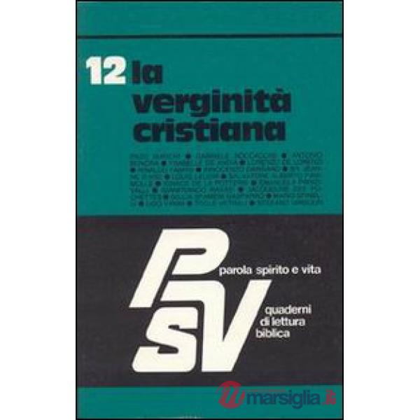 Verginità cristiana (La)