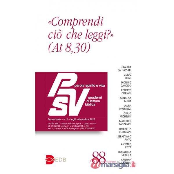 Parola spirito e vita. Quaderni di lettura biblica (2023). Vol. 2: «Comprendi ciò che leggi?» (At 8,30)
