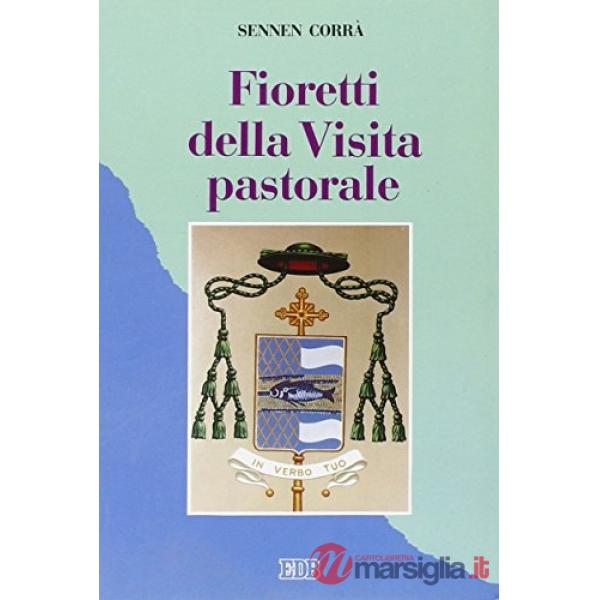 Fioretti della visita pastorale