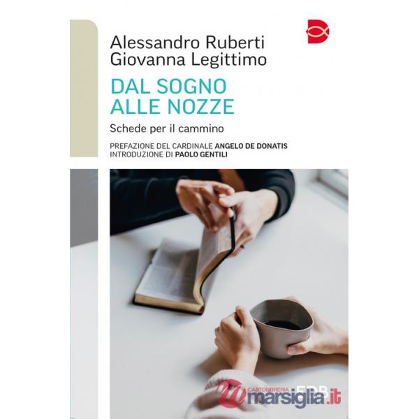 Dal sogno alle nozze. Schede per il cammino