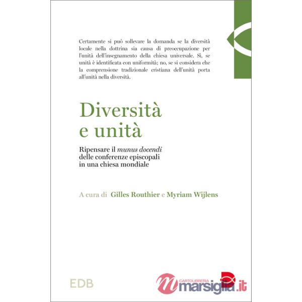 Diversità e unità. Ripensare il «munus docendi» delle conferenze episcopali in una Chiesa mondiale