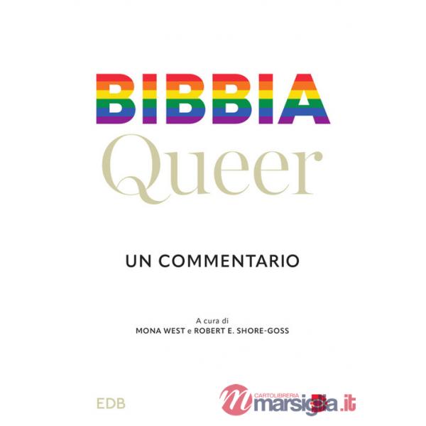 Bibbia queer. Un commentario