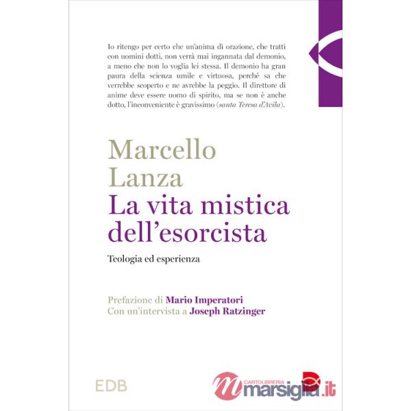 Vita mistica dell'esorcista. Teologia ed esperienza (La)