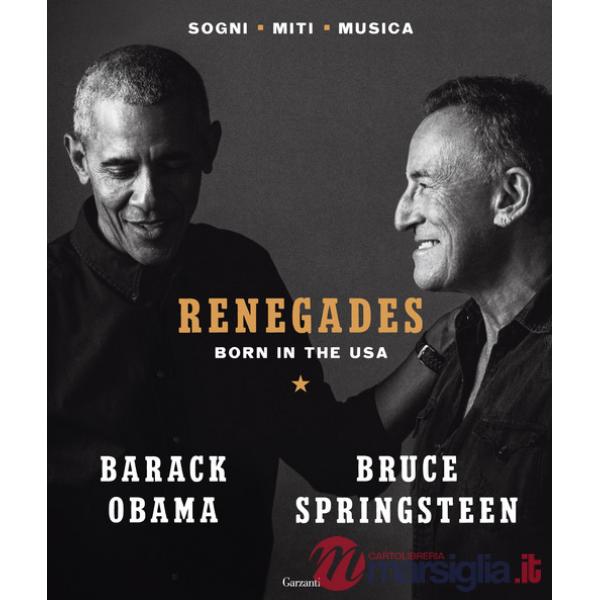 Renegades. Born in the USA