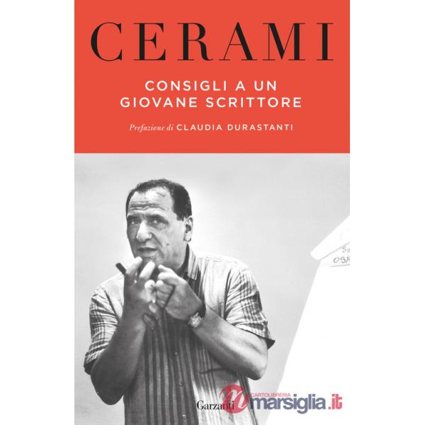 Consigli a un giovane scrittore. Narrativa, cinema, teatro, radio. Nuova ediz.