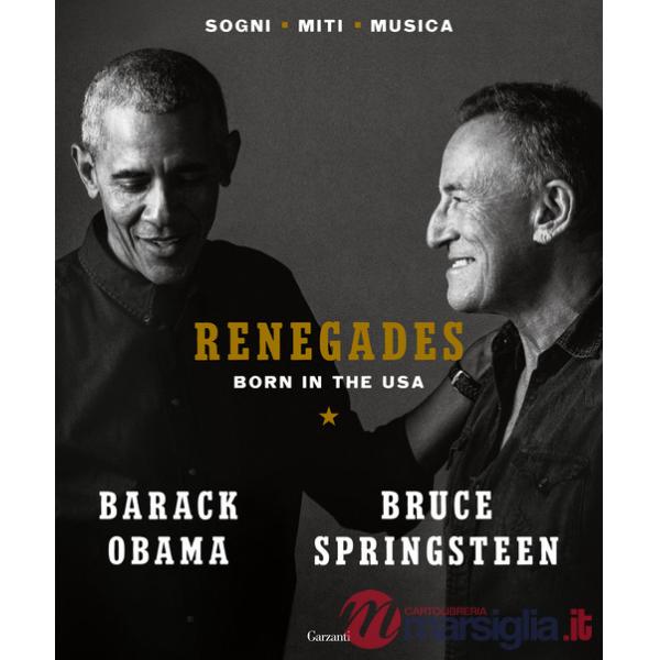 Renegades. Born in the USA