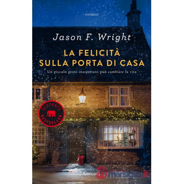 Felicità sulla porta di casa (La)