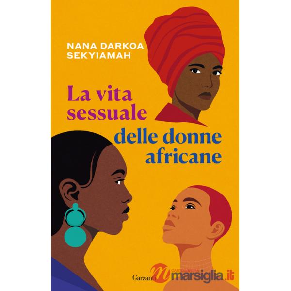 Vita sessuale delle donne africane (La)