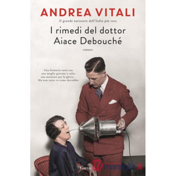Rimedi del dottor Aiace Debouché (I)