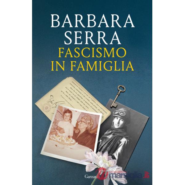 Fascismo in famiglia