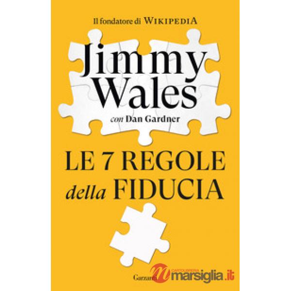 7 regole della fiducia (Le)