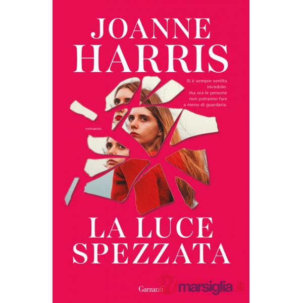 Luce spezzata (La)
