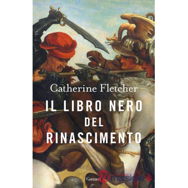 Libro nero del Rinascimento (Il)