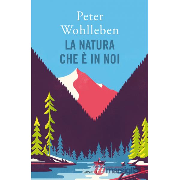 Natura che è in noi (La)