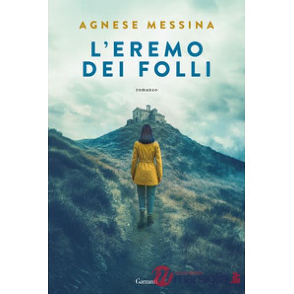 Eremo dei folli (L')