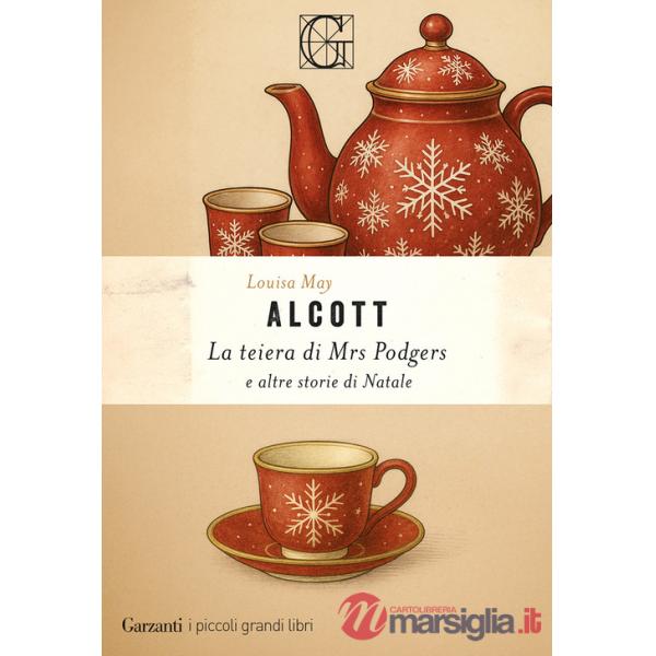 Teiera di Mrs. Podgers e altre storie di Natale (La)