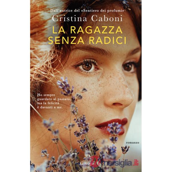 Ragazza senza radici (La)
