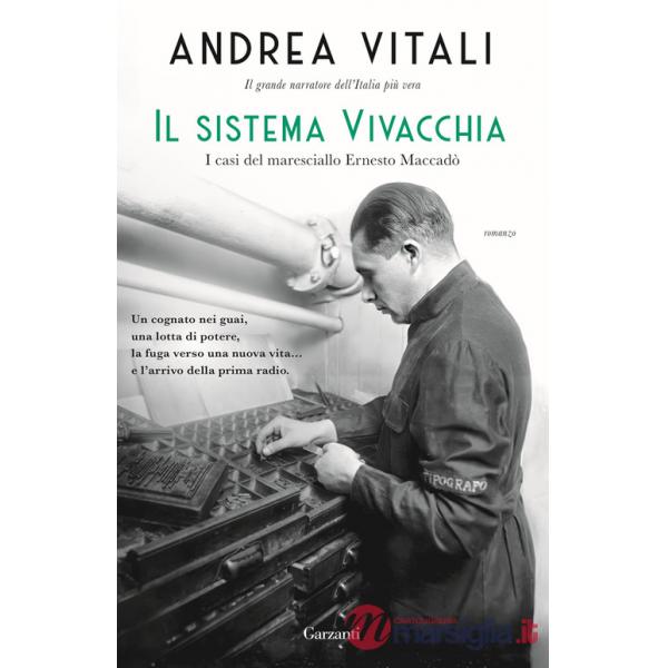 Sistema Vivacchia. I casi del maresciallo Ernesto Maccadò (Il)