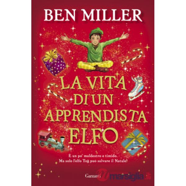 Vita di un apprendista elfo (La)