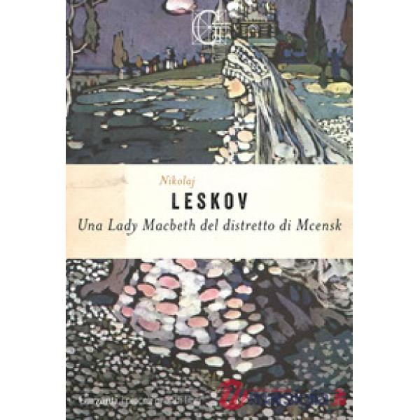 Lady Macbeth del distretto di Mcensk (Una)