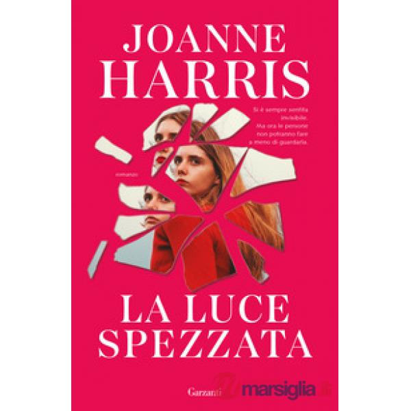 Luce spezzata (La)