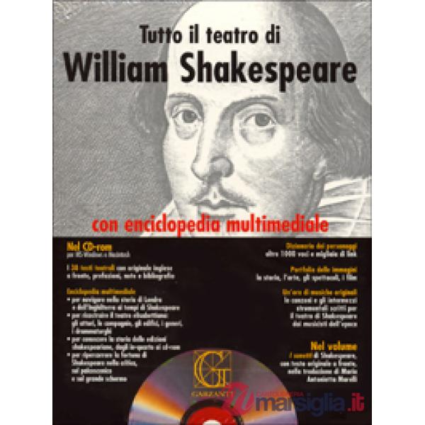 Tutto il teatro di William Shakespeare. Testo inglese a fronte. Con CD-ROM
