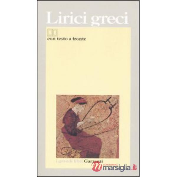 Lirici greci. Testo greco a fronte