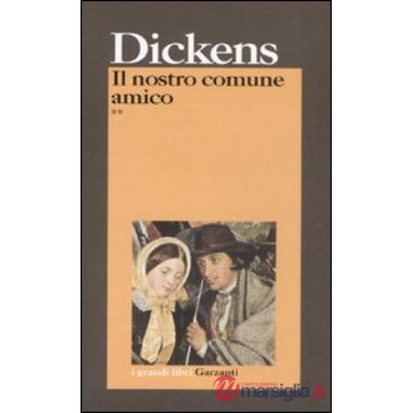 Nostro comune amico (Il)