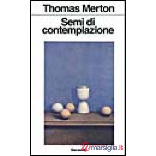 Semi di contemplazione