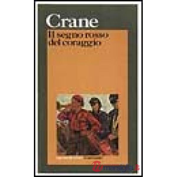 Segno rosso del coraggio (Il)