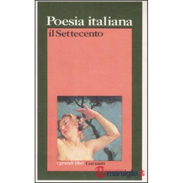 Poesia italiana. Il Settecento