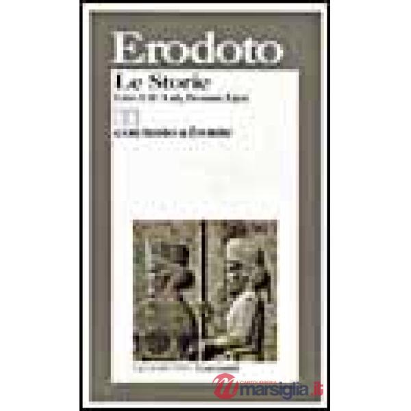 Storie. Libri 1º e 2º: Lidi, Persiani, Egizi. Testo originale a fronte (Le)