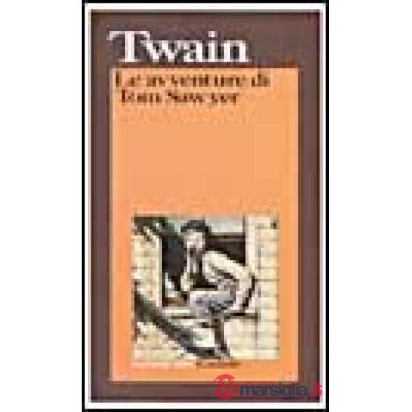 Avventure di Tom Sawyer (Le)