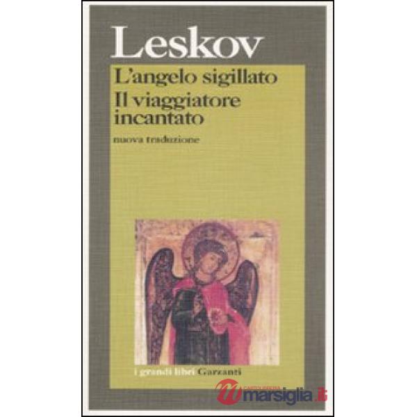 Angelo sigillato-Il viaggiatore incantato (L')