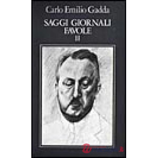 Opere. Vol. 4: Saggi, giornali, favole (2)