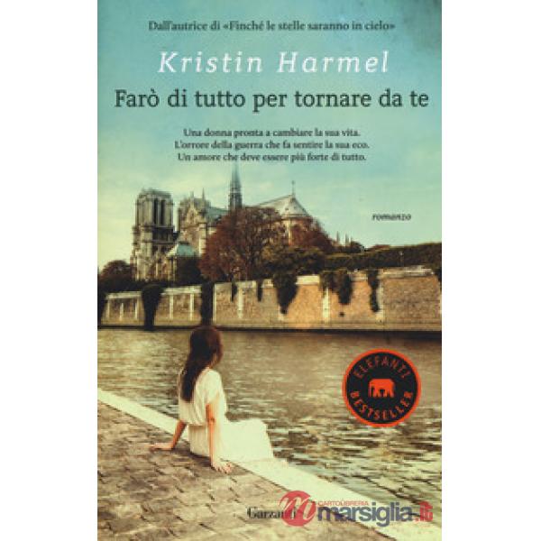 Farò di tutto per tornare da te
