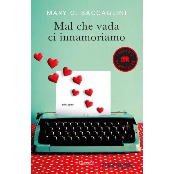 Mal che vada ci innamoriamo