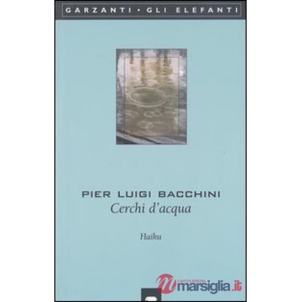 Cerchi d'acqua. Haiku