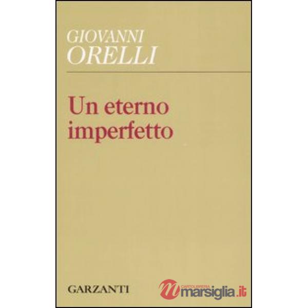 Eterno imperfetto (Un)