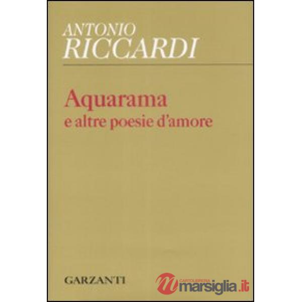 Aquarama e altre poesie d'amore