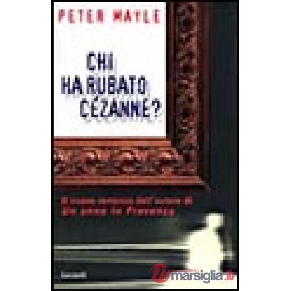 Chi ha rubato Cézanne?