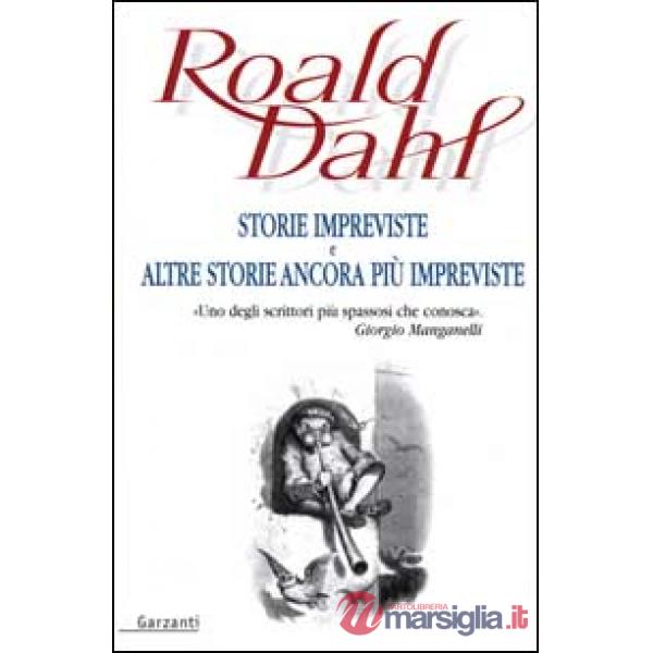 Storie impreviste e altre storie ancora più impreviste